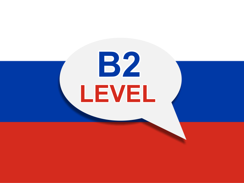Russian B2 Level : Upper Intermediate Img